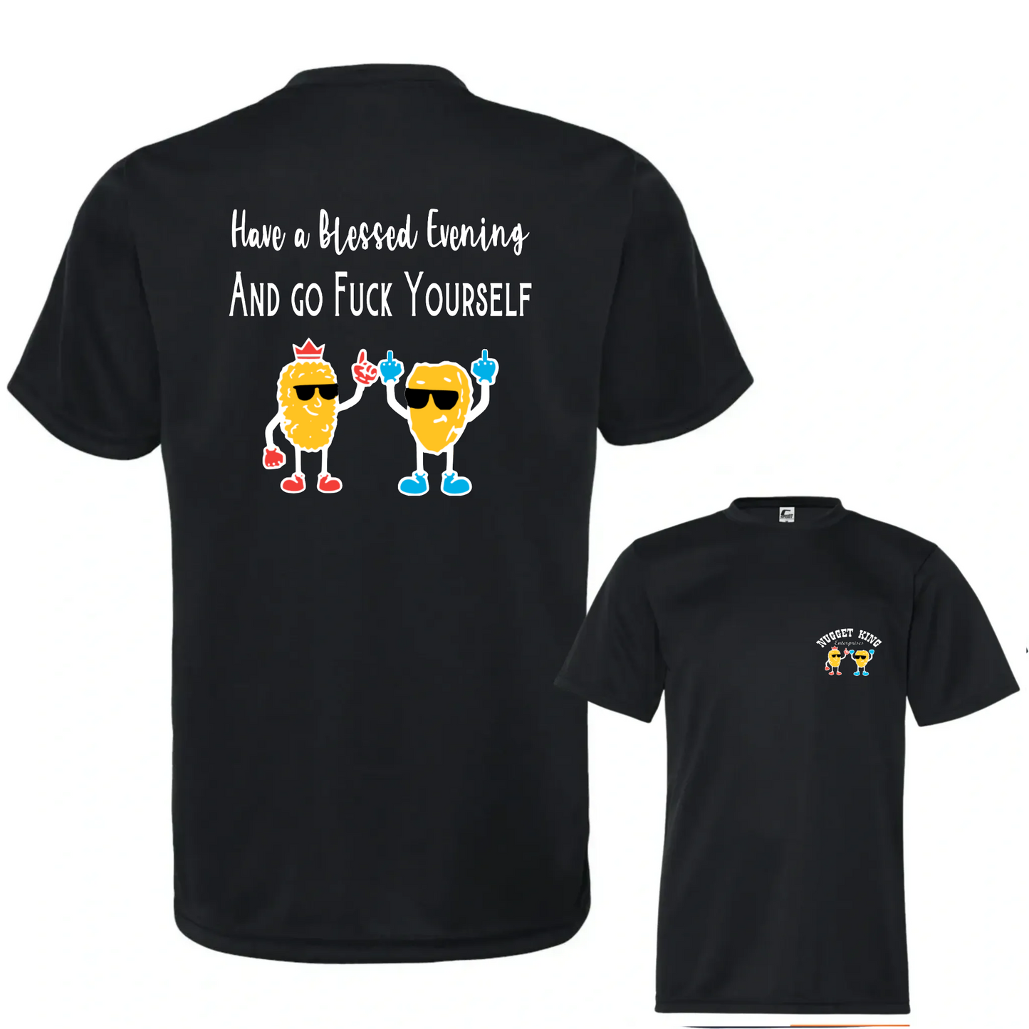 Nugget King Have a Blessed Evening Classic Tee